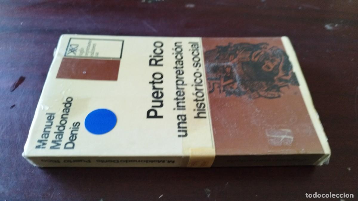 Libros de segunda mano: PUERTO RICO UNA INTERPRETACION HISTORICO SOCIAL / MANUEL MALDONADO DENIS / CJA 601 / SIGLO VEI