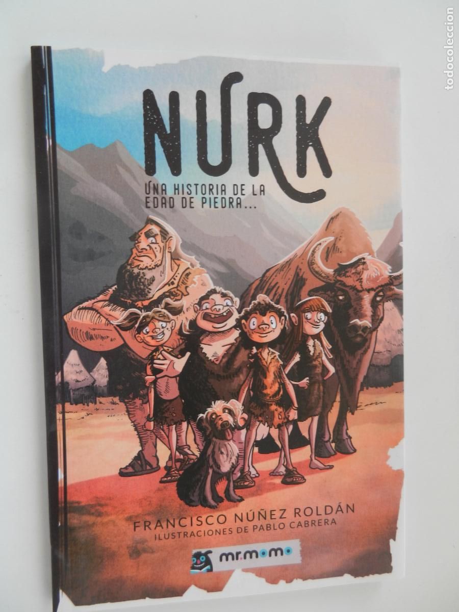 Libros de segunda mano: NURK , UNA HISTORIA DE LA EDAD DE PIEDRA - FRANCISCO NU&Ntilde;EZ ROLDAN - MR.MOMO 2023