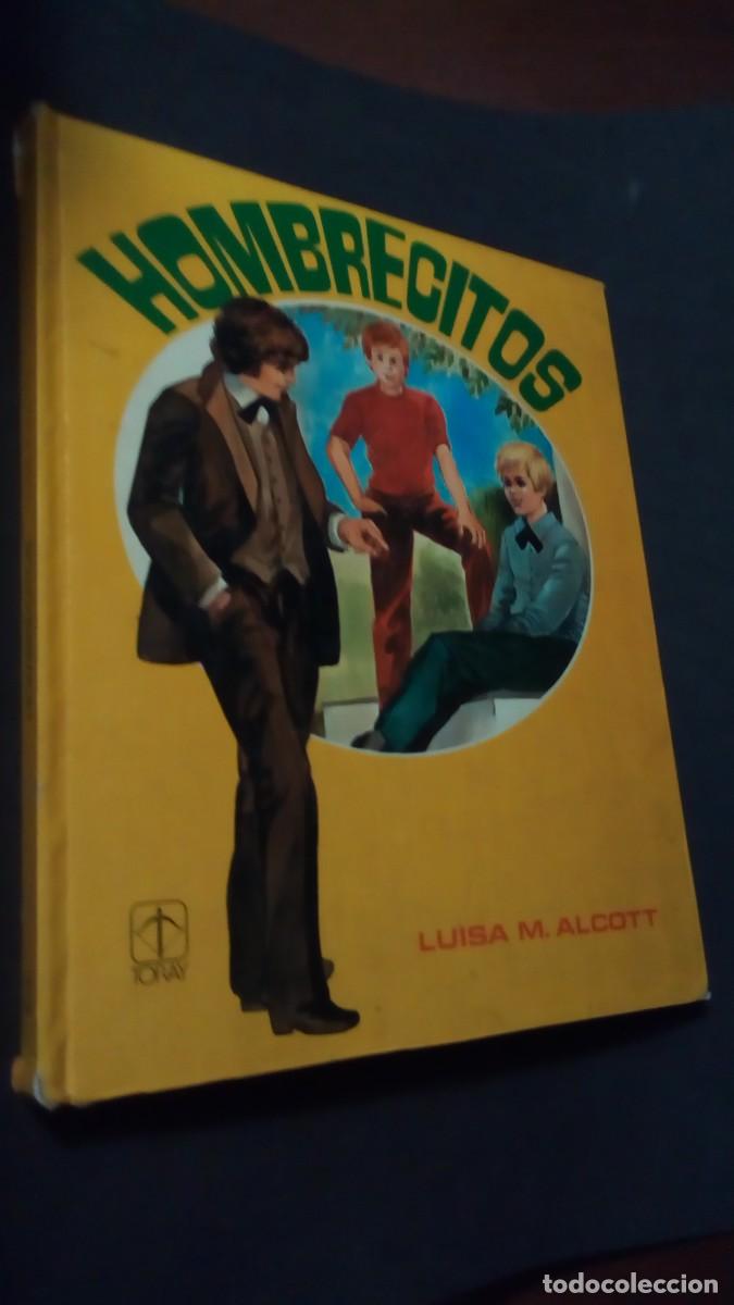 Libros de segunda mano: HOMBRECITOS / LUISA M ALCOTT / EDICIONES TORAY-TAPA DURA- 1978