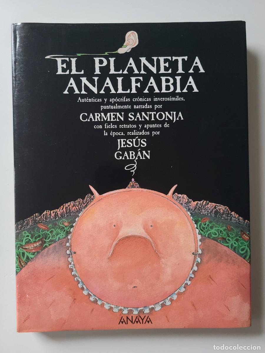 Libros de segunda mano: El planeta Analfania. Primera edici&oacute;n Anaya. Carmen Santonja