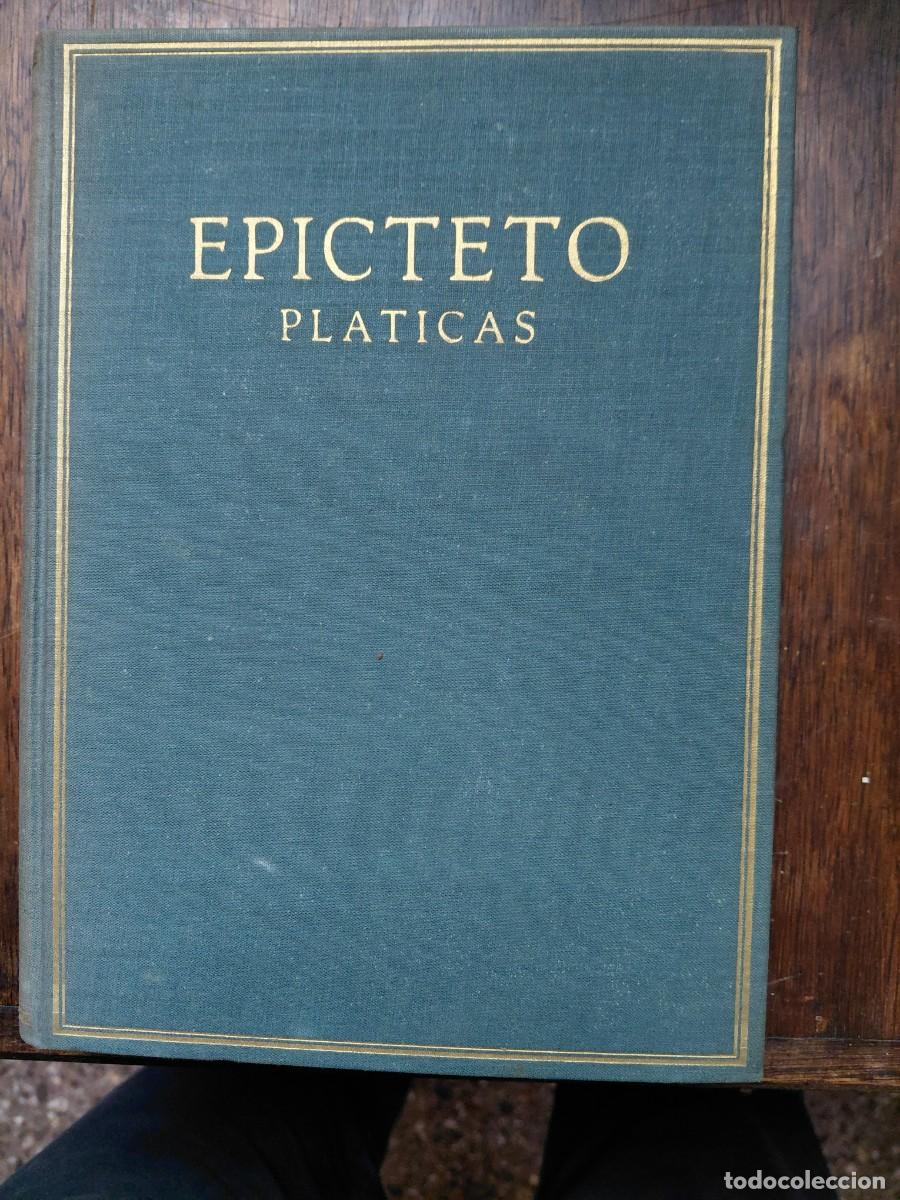 Libros de segunda mano: Pl&aacute;ticas por Arriano. Vols. I-II. Epicteto.