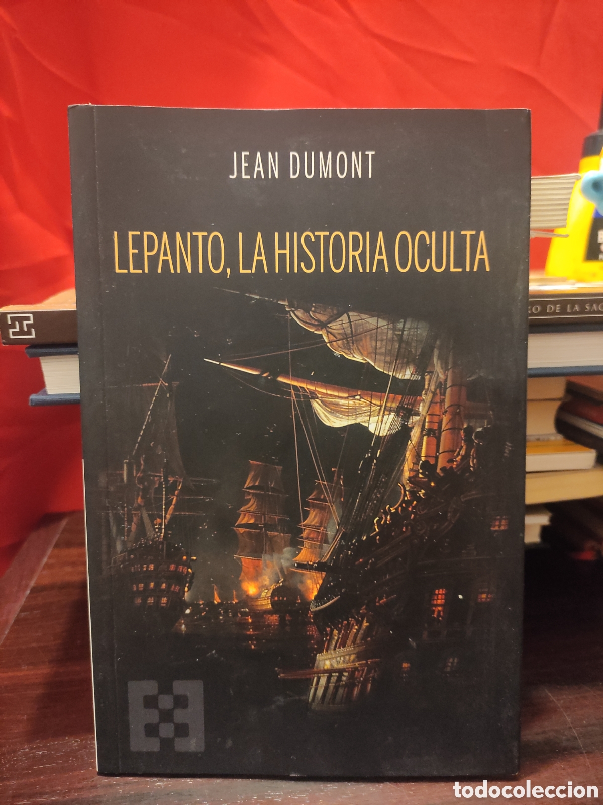 Libros de segunda mano: LEPANTO - LA HISTORIA OCULTA - Jean Dumont