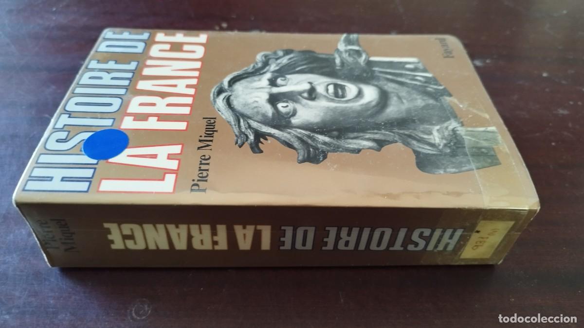 Libros de segunda mano: HISTOIRE DE LA FRANCE / PIERRE MIQUEL / CJA 601 / FAYARD /