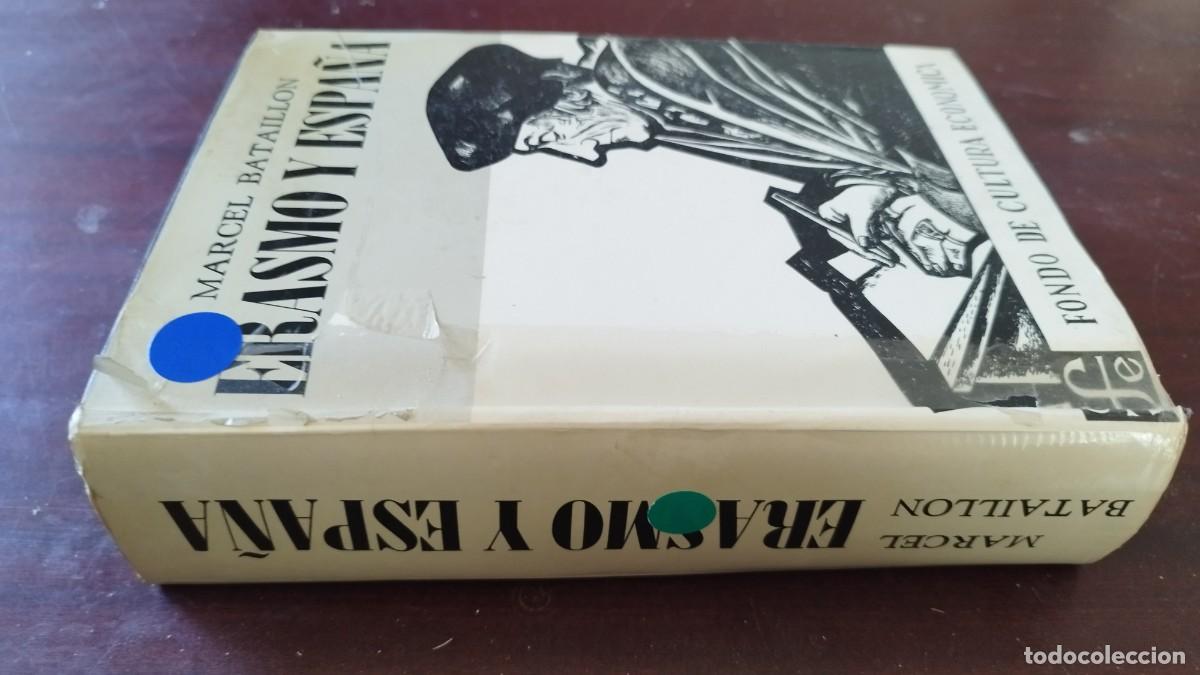 Libros de segunda mano: ERASMO Y ESPA&Ntilde;A / MARCEL BATAILLON / CJA 601 / FONDO DE CULTURA ECONOMICA