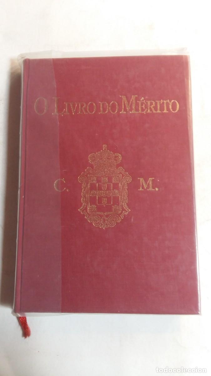 Libros de segunda mano: O Livro do M&eacute;rito, Fernado da Costa Quintais/Jose Antonio da Cunha Coutinho