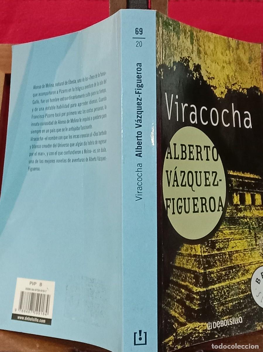 Libros de segunda mano: Viracocha - Alberto V&aacute;zquez Figueroa - Edit. Debolsillo. 2003 - Foto 2