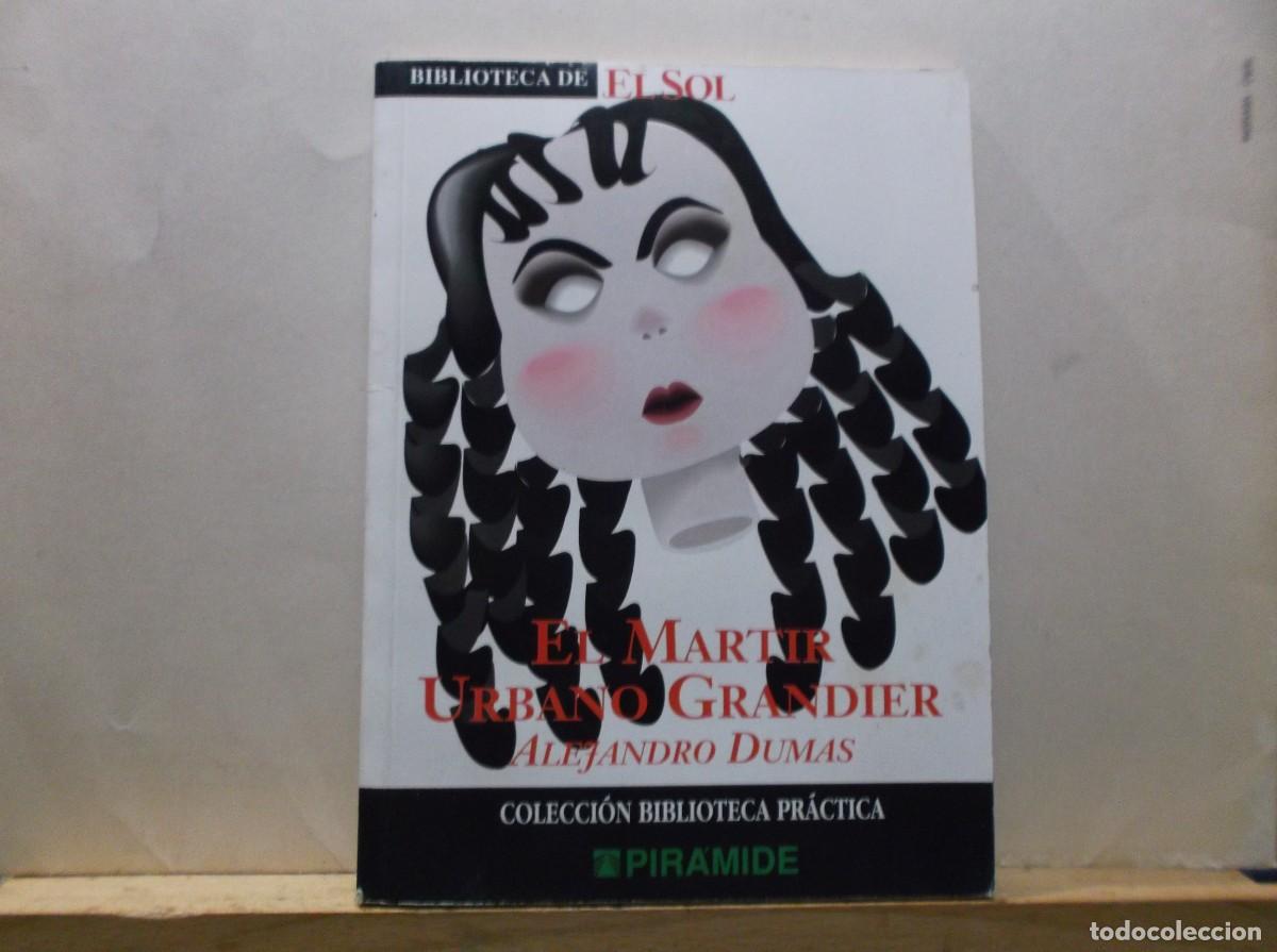 Libros de segunda mano: EL MARTIR URBANO GRANDIER - ALEJANDRO DUMAS