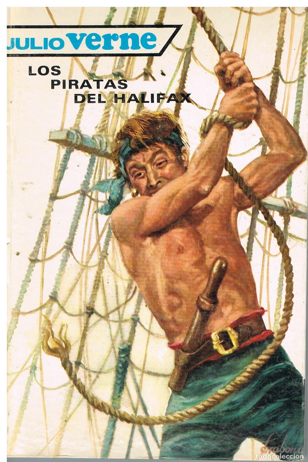 Libros de segunda mano: Los piratas del &rdquo;Halifax&rdquo; - Julio Verne