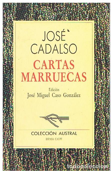 Libros de segunda mano: Cartas Marruecas - Jos&eacute; Cadalso