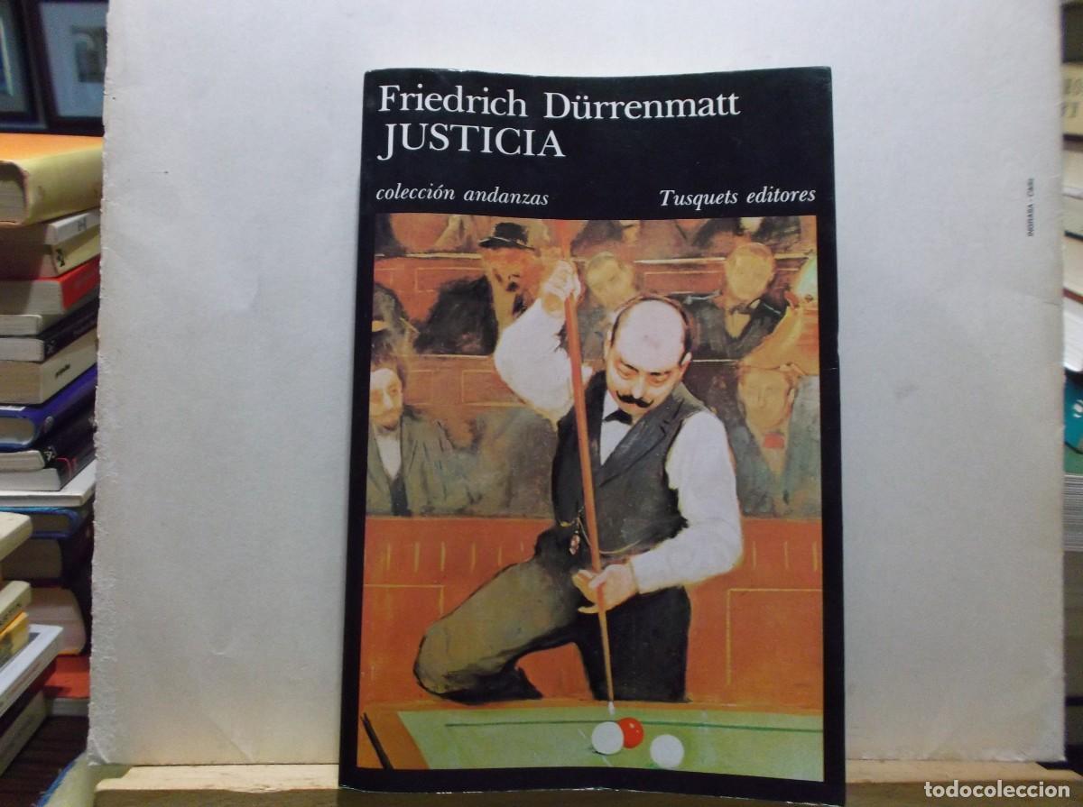 Libros de segunda mano: JUSTICIA - FRIEDRICH DURRENMATT - 1987