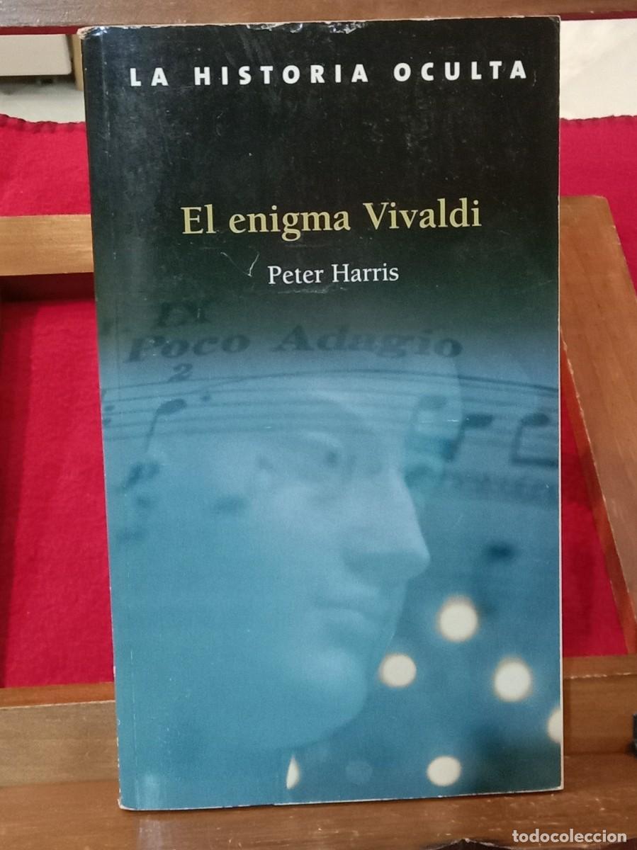 Libros de segunda mano: El Enigma Vivaldi - Peter Harris - Edit. Idea y Creaci&oacute;n Editorial. S.L. 2006