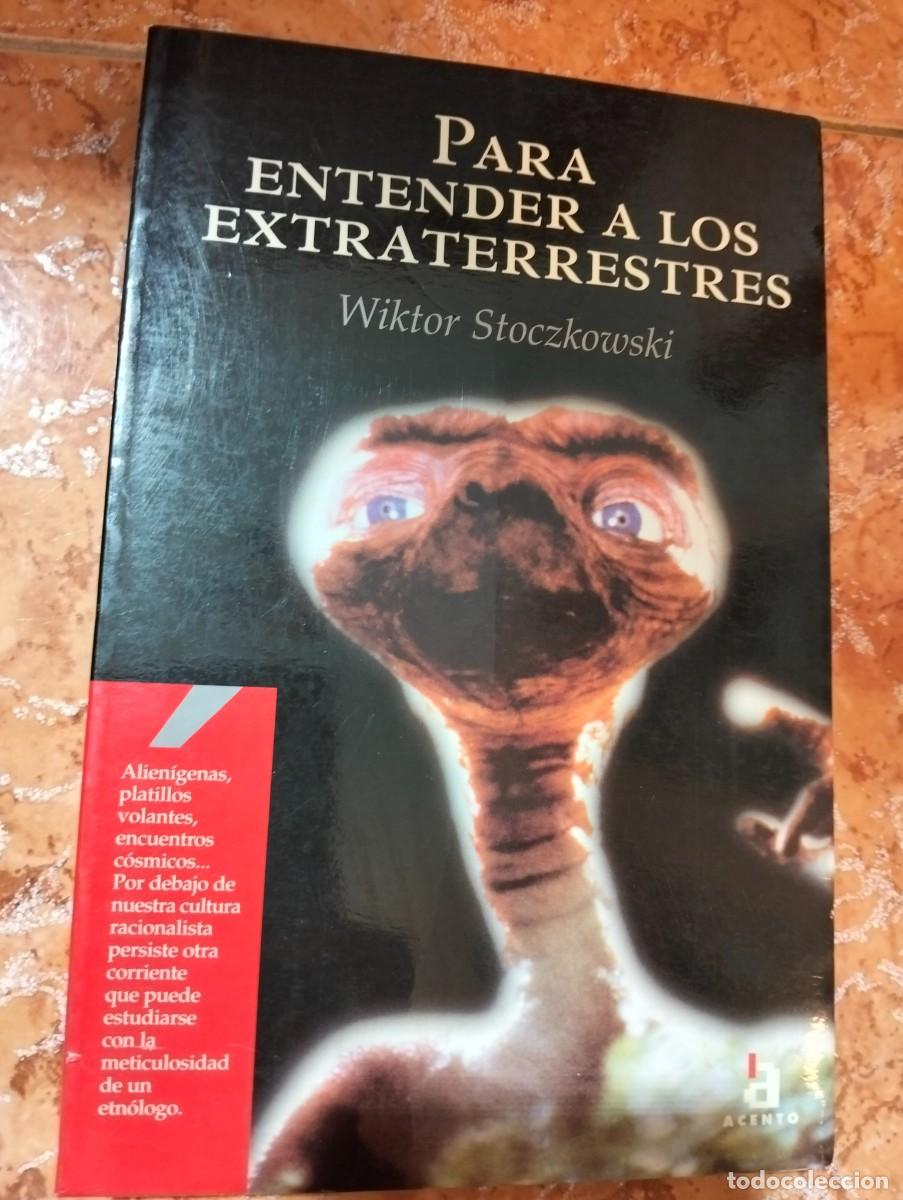 Libros de segunda mano: Libro Para Entender a los Extraterrestres-Wiktor Stoczkowski - Foto 1