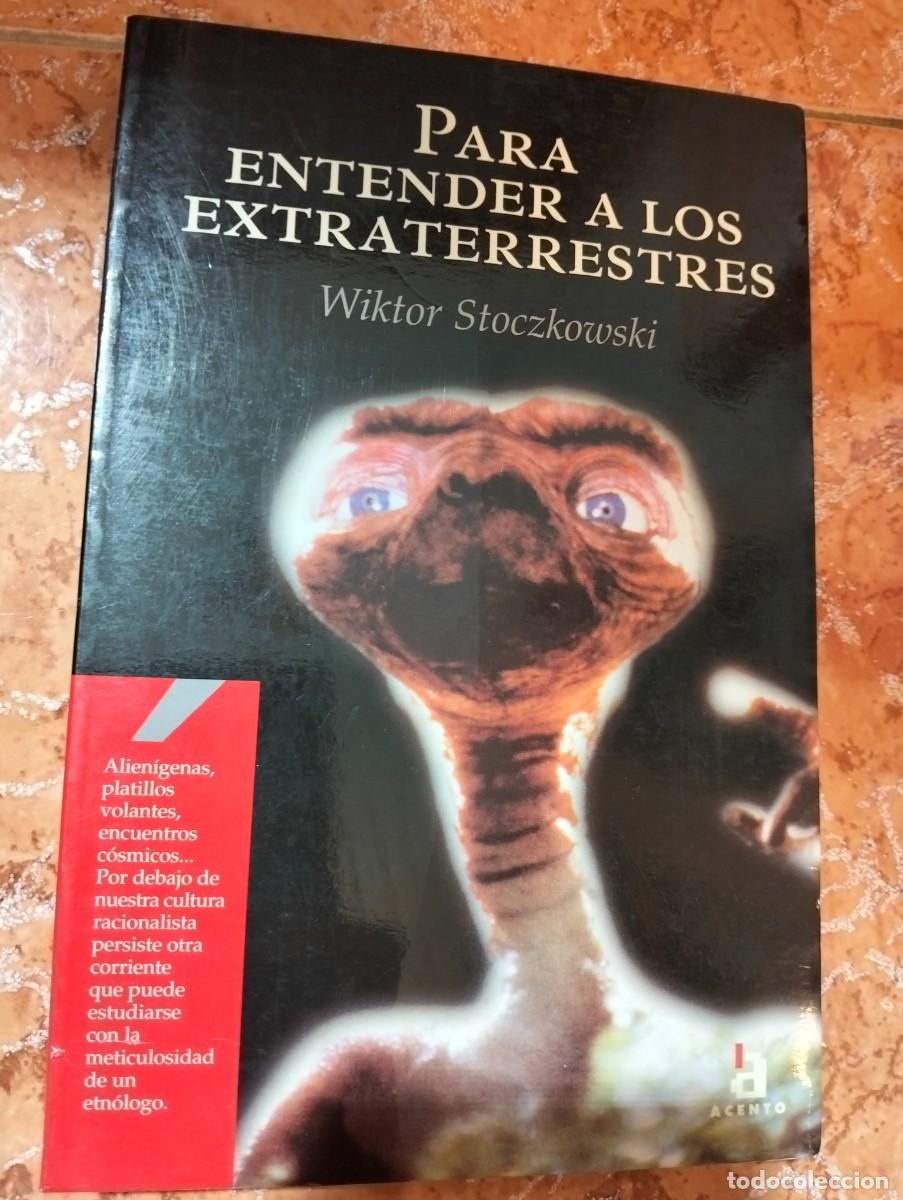Libros de segunda mano: Libro Para Entender a los Extraterrestres-Wiktor Stoczkowski - Foto 2