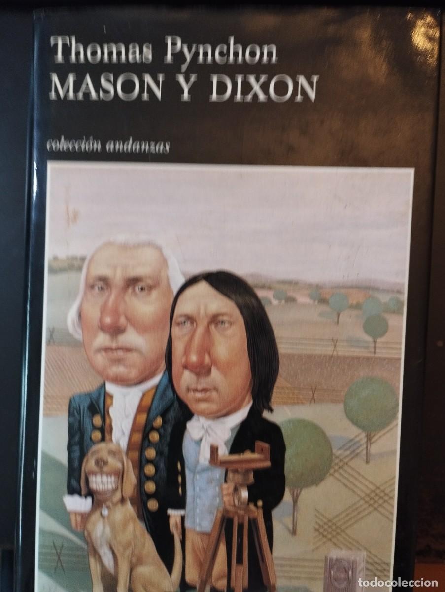Libros de segunda mano: MASON Y DIXON (T.PYNCHON, TUSQUETS)