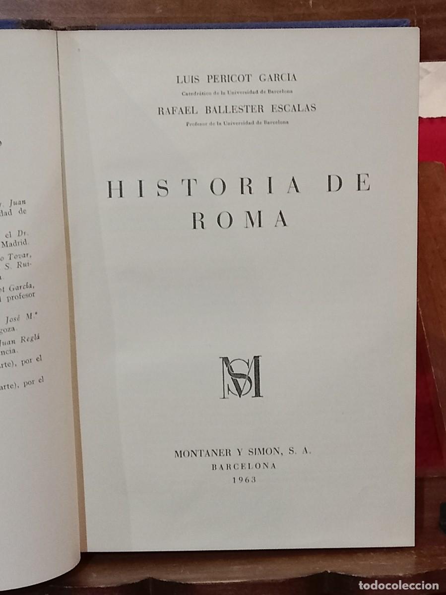 Libros de segunda mano: Historia de Roma - Luis Pericot Garc&iacute;a /Rafael Ballester Escalas - Edit. Montaner y Sim&oacute;n, S.A. 1963