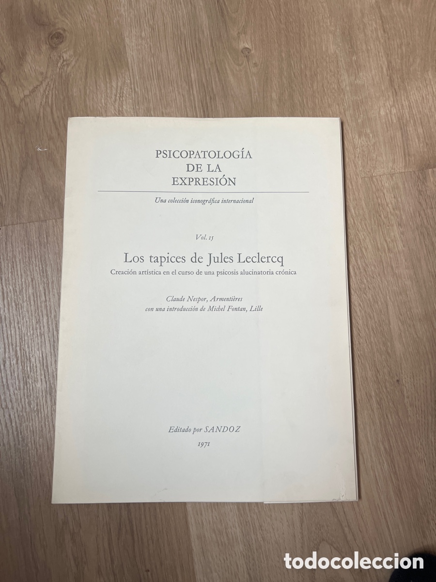 Libros de segunda mano: Psicopatolog&iacute;a de la expresi&oacute;n. Los tapices de Jules Leclercq. Vol 15
