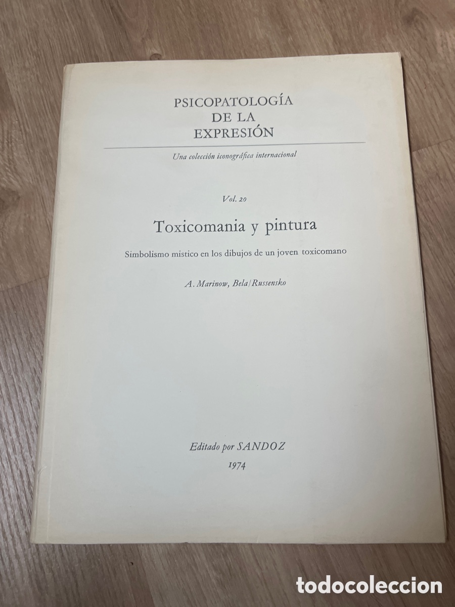 Libros de segunda mano: Psicopatolog&iacute;a de la expresi&oacute;n. Una colecci&oacute;n iconogr&aacute;fica internacional. Vol 20 toxicomania y pintu