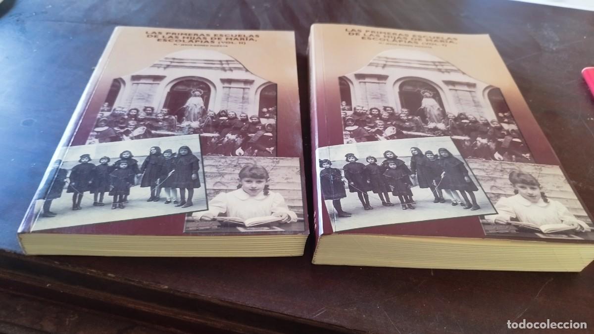 Libros de segunda mano: LAS PRIMERAS ESCUELAS DE LAS HIJAS DE MARIA ESCOLAPIAS - 2 TOMOS /M&ordm;JESUS BONET MOZOTA/