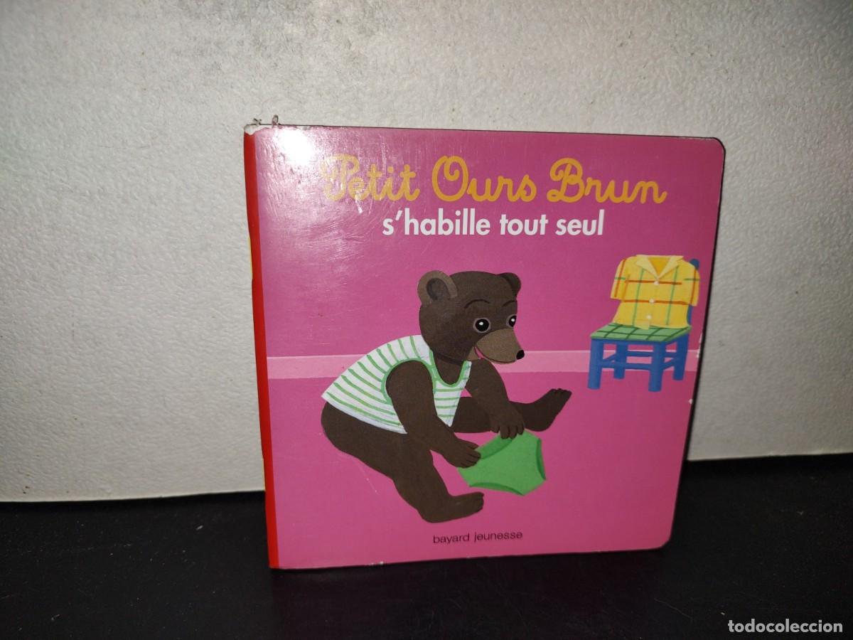 Libros de segunda mano: 223- Petit Ours Brun S'Habille Tout Seul - Marie Aubinais, Dani&egrave;le Bour - Bayard &Eacute;ditions, 2014
