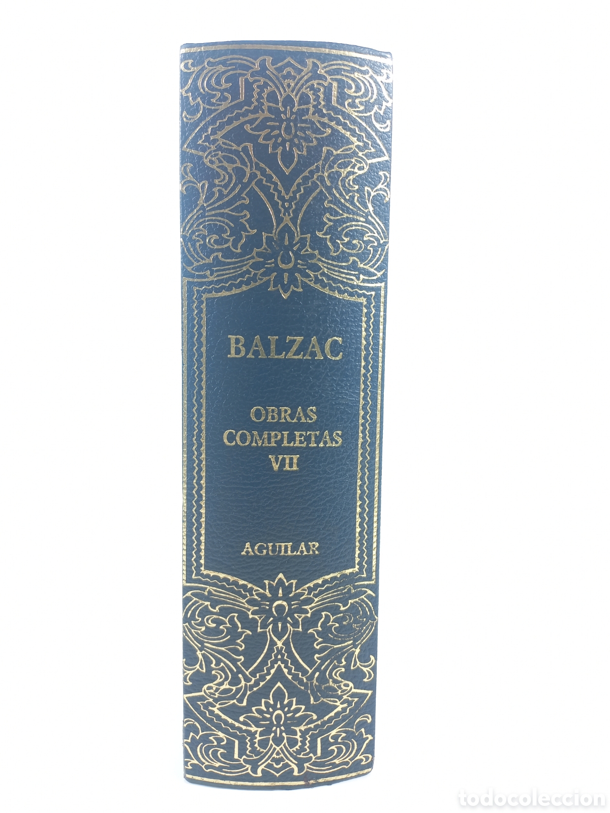 Libros de segunda mano: Obras Completas VII Balzac. Aguilar, Obras Eternas, 2005.