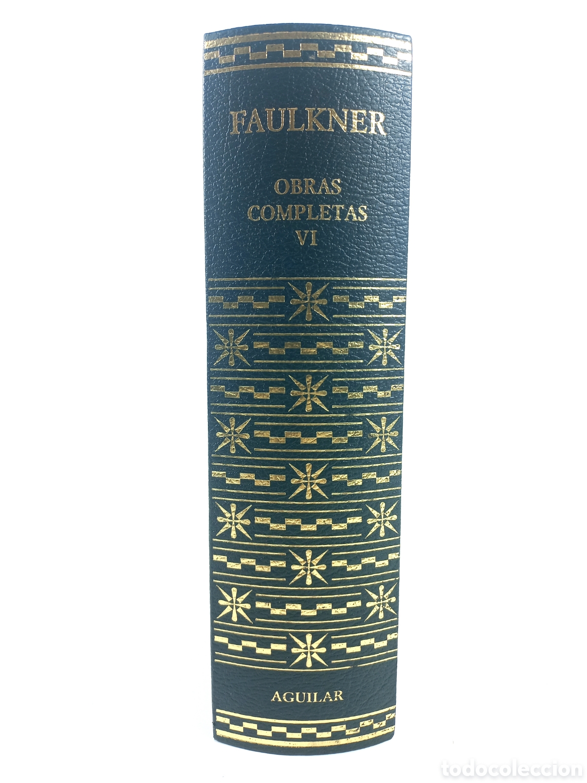 Libros de segunda mano: Obras Completas VI Faulkner. Aguilar, colecci&oacute;n Obras Eternas, 2005.