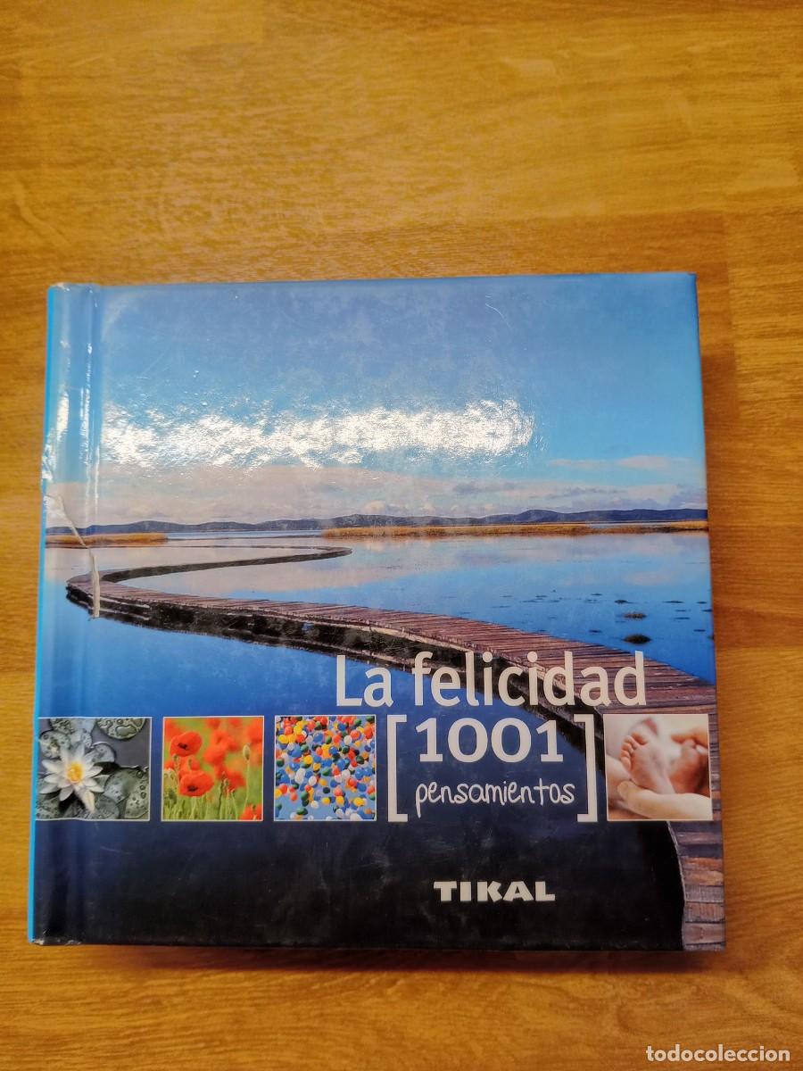 Libros de segunda mano: La Felicidad. 1001 Pensamientos. VV.AA
