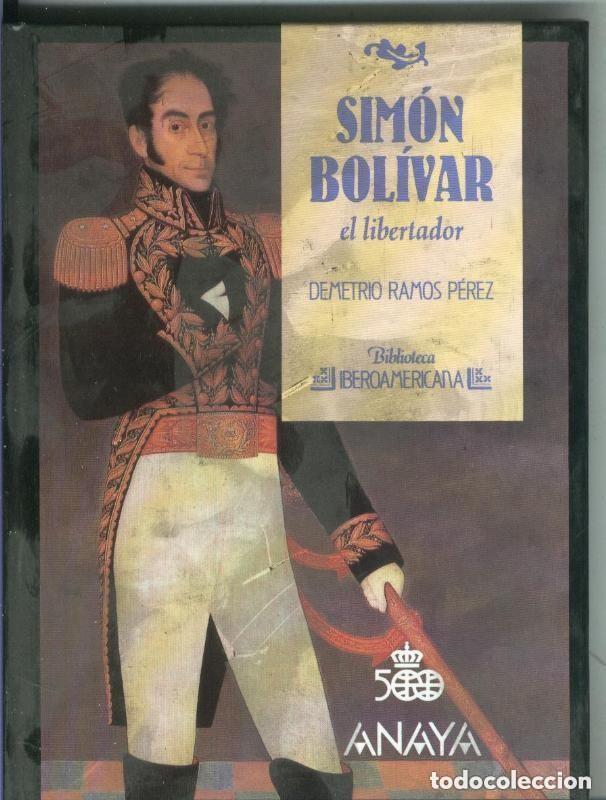 Libros de segunda mano: Sim&oacute;n Bol&iacute;var - BIBLIOTECA IBEROAMERICANA N&ordm; 25 - ANAYA - Demetrio Ramos
