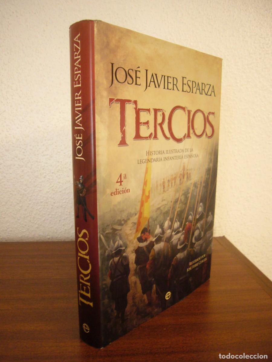 Libros de segunda mano: JOS&Eacute; JAVIER ESPARZA: TERCIOS (LA ESFERA DE LOS LIBROS, 2018) TAPA DURA