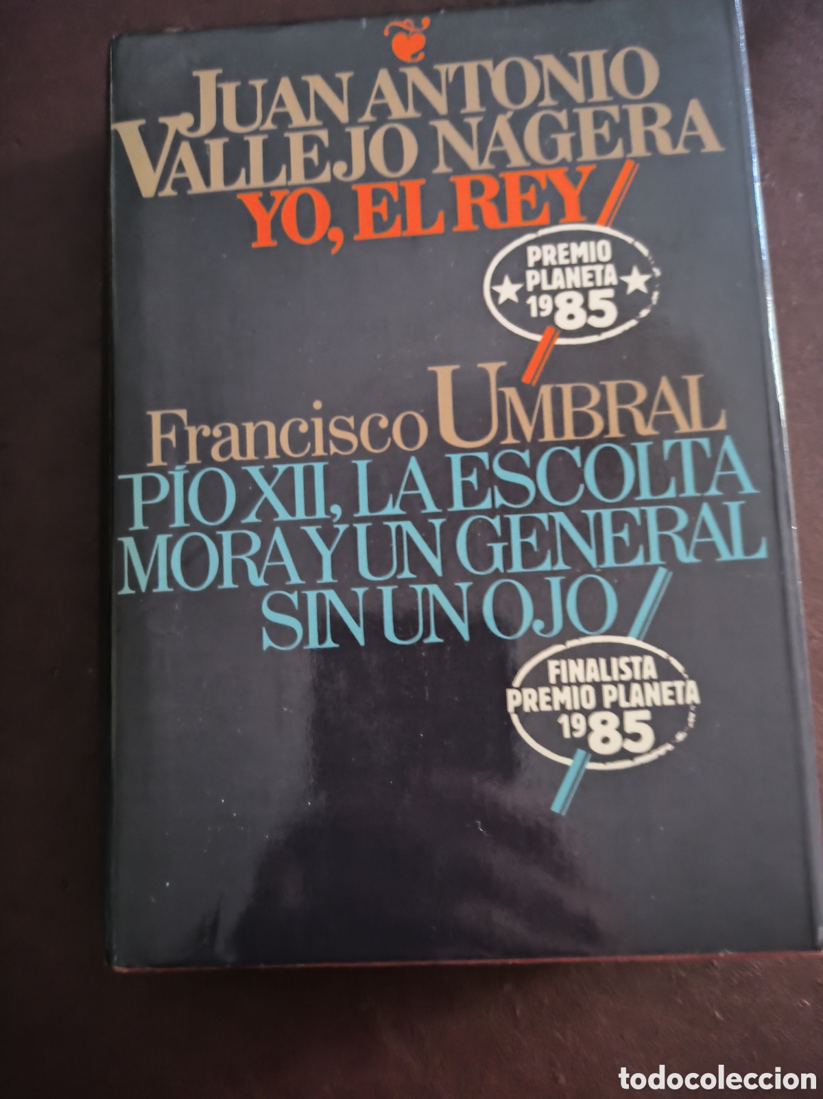 Libros de segunda mano: &rdquo;Yo, el rey&rdquo; y &rdquo; Pio XII, la escolta mora y un general sin un ojo&rdquo;