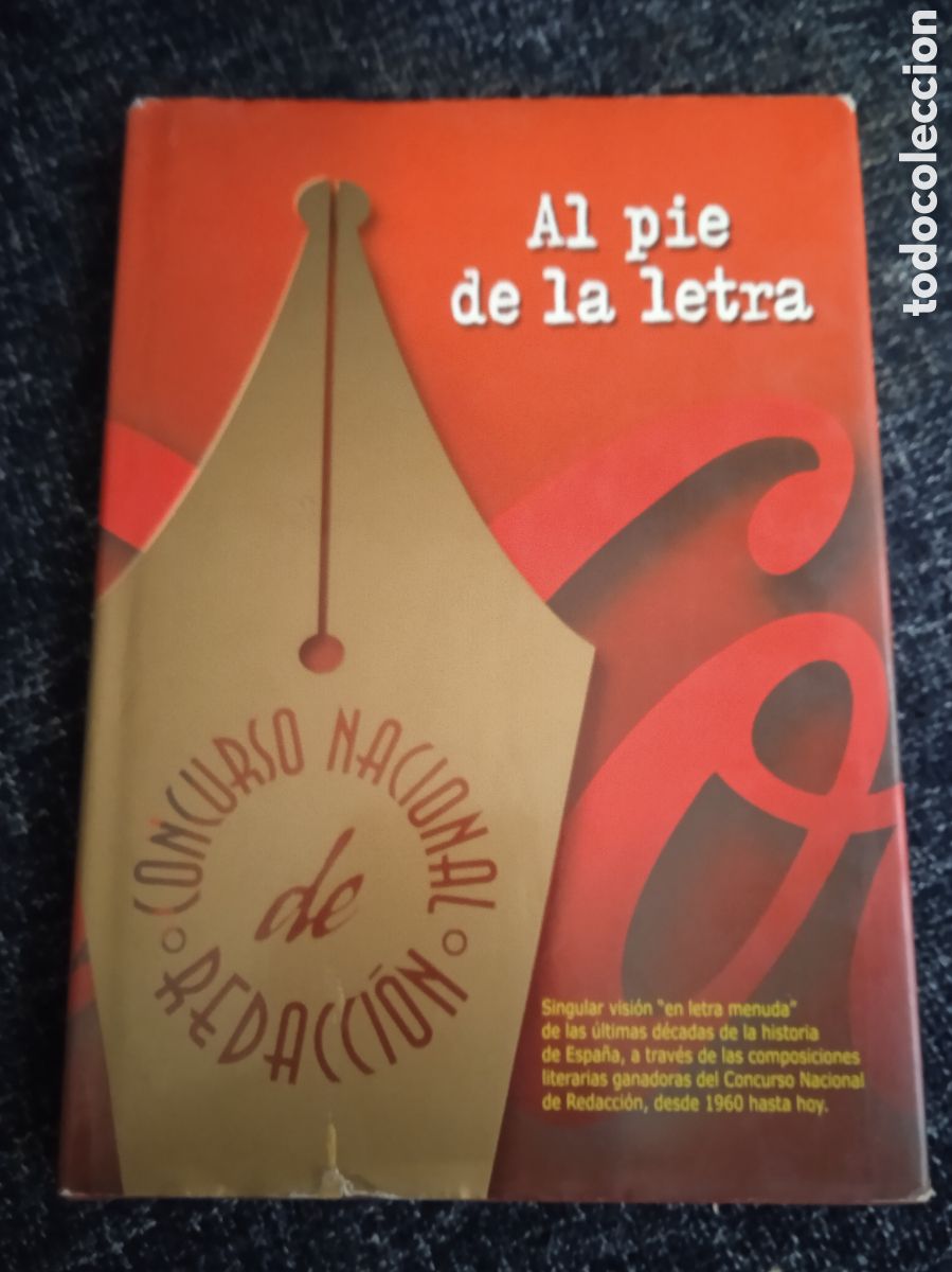 Libros de segunda mano: Al pie de la letra. Concurso Nacional de Redacci&oacute;n.
