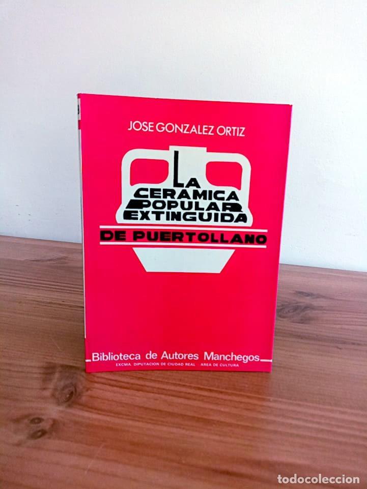 Libros de segunda mano: LA CERAMICA POPULAR EXTINGUIDA DE PUERTO LLANO. DIPUTACI&Oacute;N DE C. R. ED. 1985