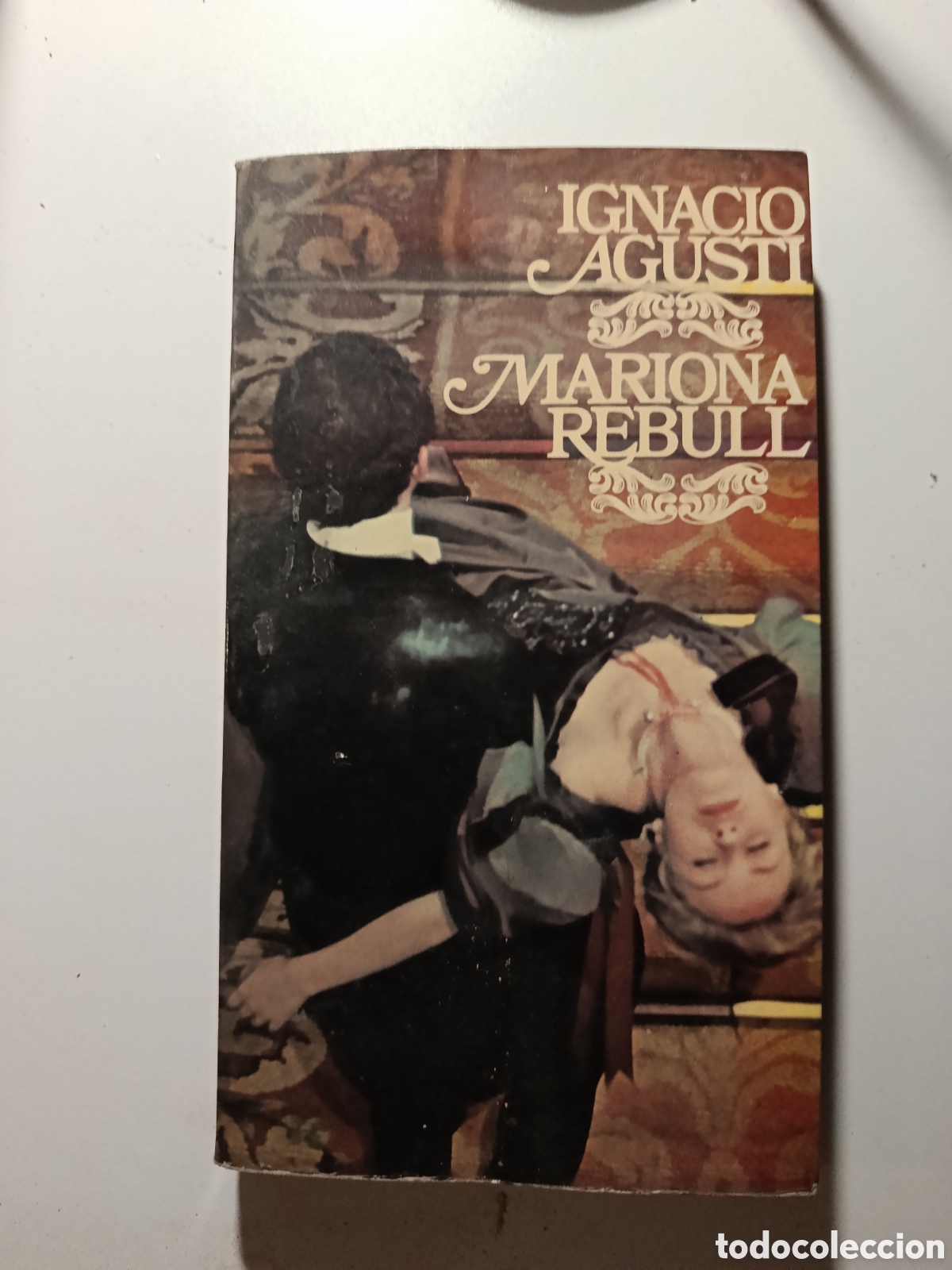 Libros de segunda mano: Ignacio Agust&iacute; &ndash; Mariona Rebull &ndash; Novela cl&aacute;sica espa&ntilde;ola &ndash; Libro antiguo