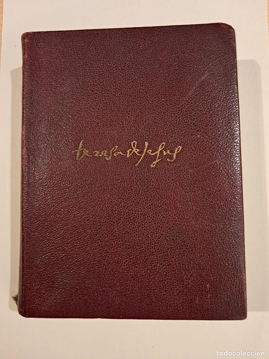 Libros de segunda mano: LIBRO. Santa Teresa de Jes&uacute;s. Obras completas. Santullano. 1945.