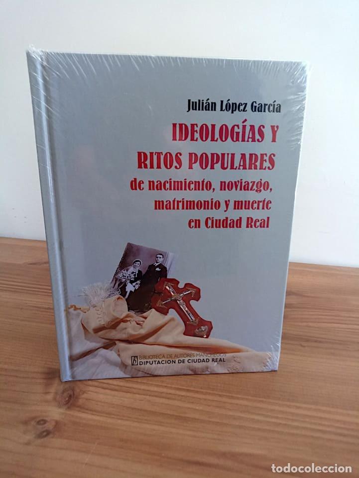 Libros de segunda mano: IDEOLOG&Iacute;AS Y RITOS POPULARES DE NACIMIENTO, NOVIAZGO, MATRIMONIO Y MUERTE. C. R. ED. 2002