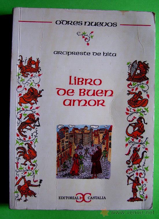 Libros de segunda mano: LIBRO DEL BUEN AMOR - ARCIPRESTE DE HITA - EDICIONES CASTALIA 1995 - Foto 2
