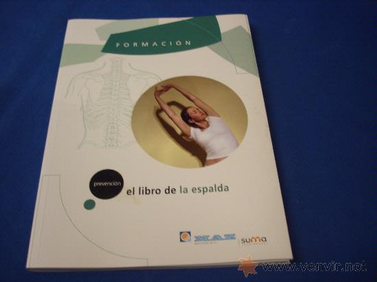Libros de segunda mano: EL LIBRO DE LA ESPALDA, FORMACI&Oacute;N, PREVENCION- PROF. J. A. RAMOS CRISTOBAL - NUEVO - Foto 1