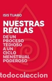 Libros: Nuestras reglas - Tijaro, Isis - Foto 1