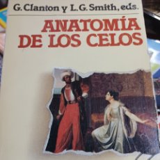 Libros: BARIBOOK C27 ANATOMÍA DE LOS CELOS G.CLANTON Y L.G.SMITH,ES. GRIJALBO. Lote 361115455