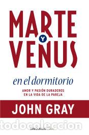 Libros: Marte y Venus en el dormitorio - GRAY,JOHN - Foto 1