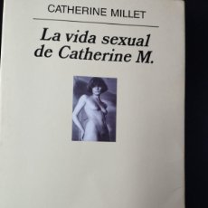 Libros: LA VIDA SEXUAL DE CATHERINE M. (CATHERINE MILLET)