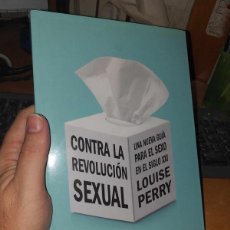 Libros: LIBRO: CONTRA LA REVOLUCIÓN SEXUAL LOUISE PERRY