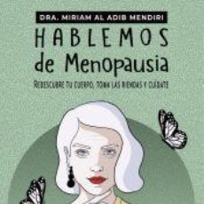 Libros: HABLEMOS DE MENOPAUSIA - AL ADIB MENDIRI, MIRIAM