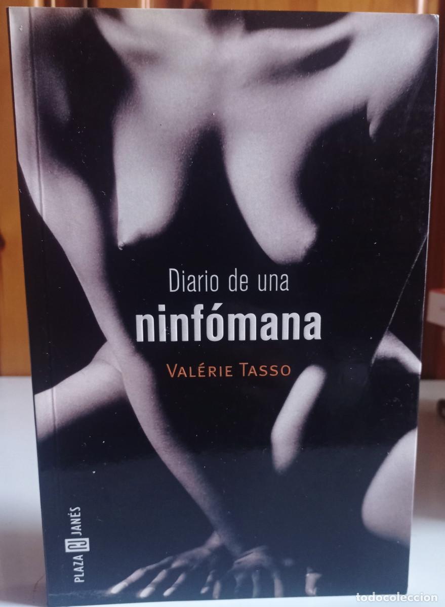 diario de una ninfómana valeri tasso - Compra venta en todocoleccion