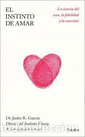 Libros: El instinto de amar - Garcia, Dr. Justin R.