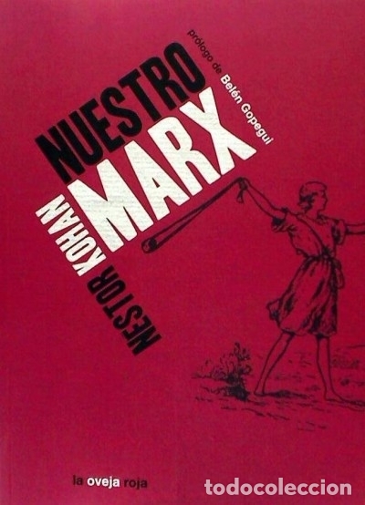 Libros: Nuestro Marx - N&eacute;stor Nohan - Foto 1