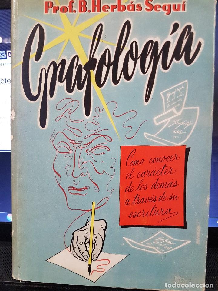Libros: GRAFOLOG&Iacute;A. PROF.B.HERB&Aacute;S SEGU&Iacute; - Foto 1