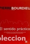 Livros: El sentido pr&aacute;ctico - Bourdieu, Pierre