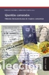 B&uuml;cher: Queridas camaradas - Valobra, Adriana Mar&iacute;a; Yusta Rodrigo, Mercedes