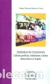 Livres: Tejedoras de ciudadan&iacute;a: Culturas pol&iacute;ticas, feminismos y luchas democr&aacute;ticas en Espa&ntilde;a - Ramos
