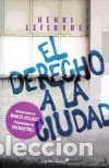 Libros: EL DERECHO A LA CIUDAD - Lefebvre, Henri - Foto 1
